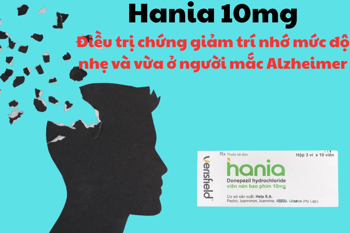 Thuốc Hania 10mg có tác dụng điều trị chứng giảm trí nhớ mức độ nhẹ và vừa ở người mắc Alzheimer