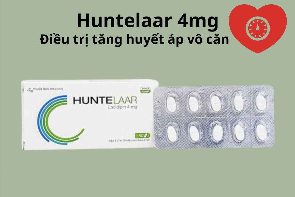 Huntelaar 4mg điều trị tăng huyết áp vô căn