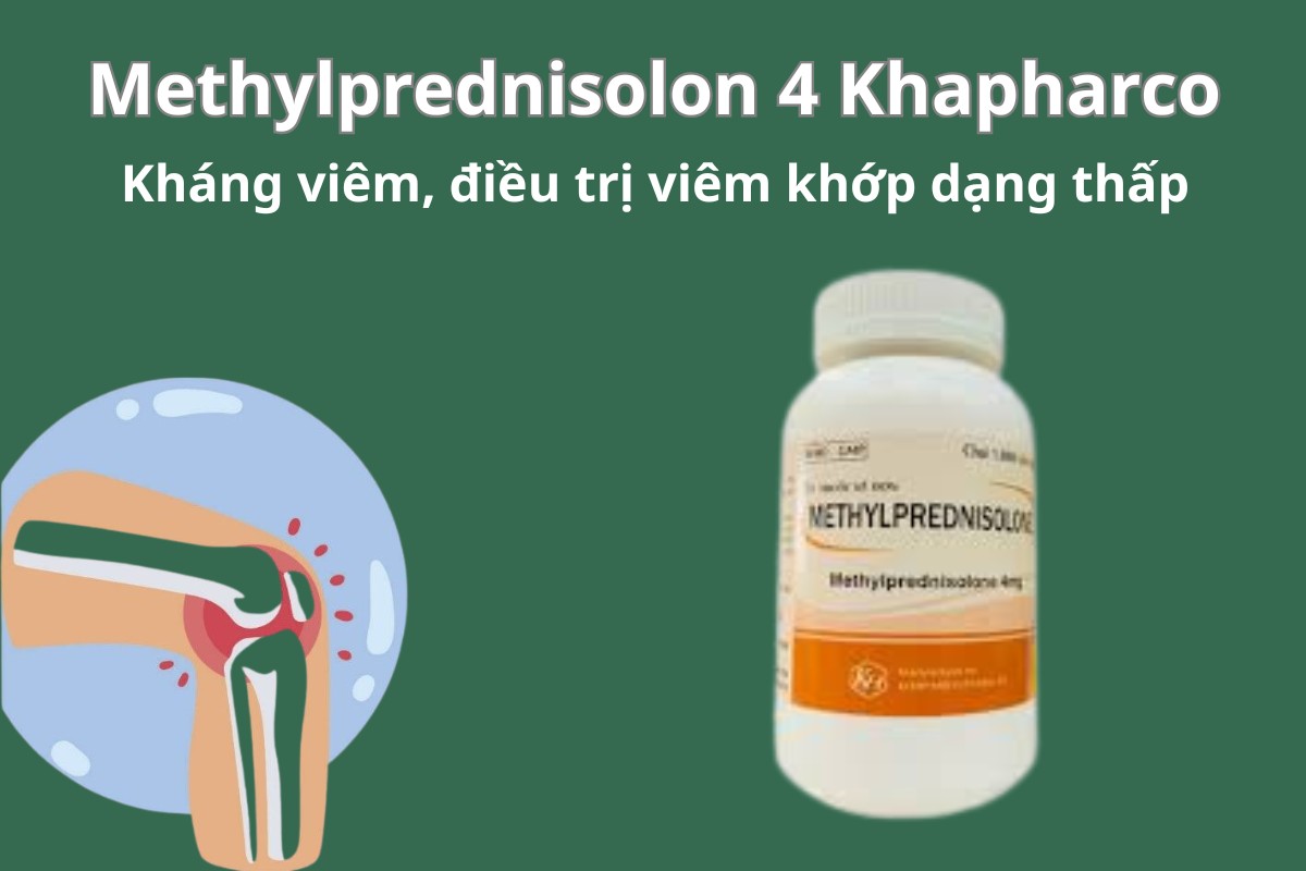 Methylprednisolon 4 Khapharco kháng viêm