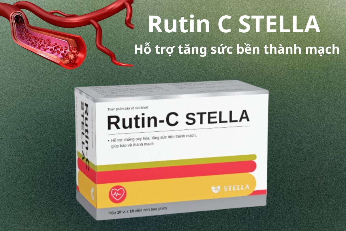 Rutin C STELLA 5 Rutin C STELLA hỗ trợ tăng cường sức bền thành mạch