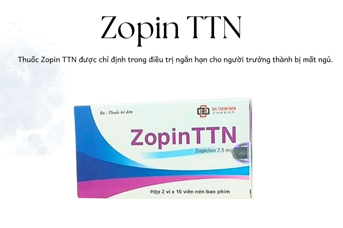 Zopin TTN điều trị chứng mất ngủ