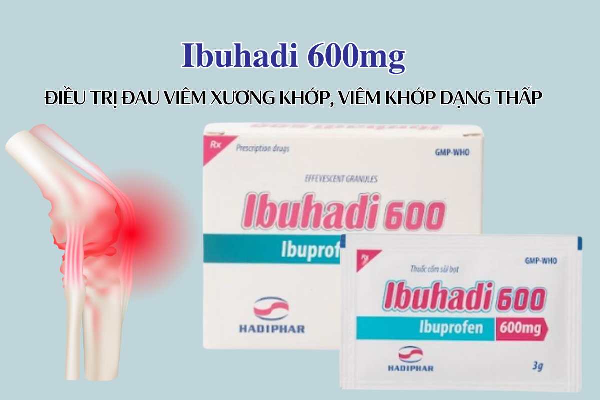 Ibuhadi 600 trị đau đầu, đau răng, hạ sốt, chống viêm xương khớp
