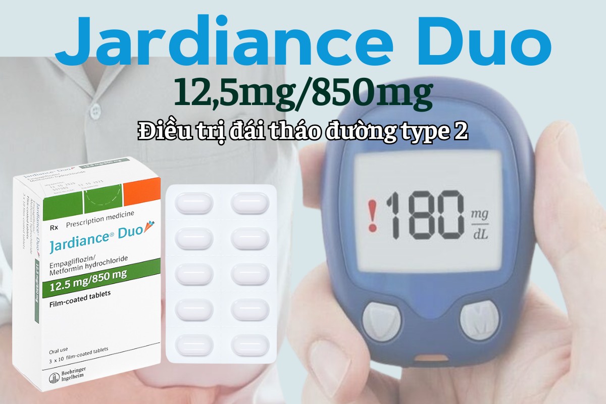 Jardiance Duo 12.5mg/850mg điều trị đái tháo đường type 2