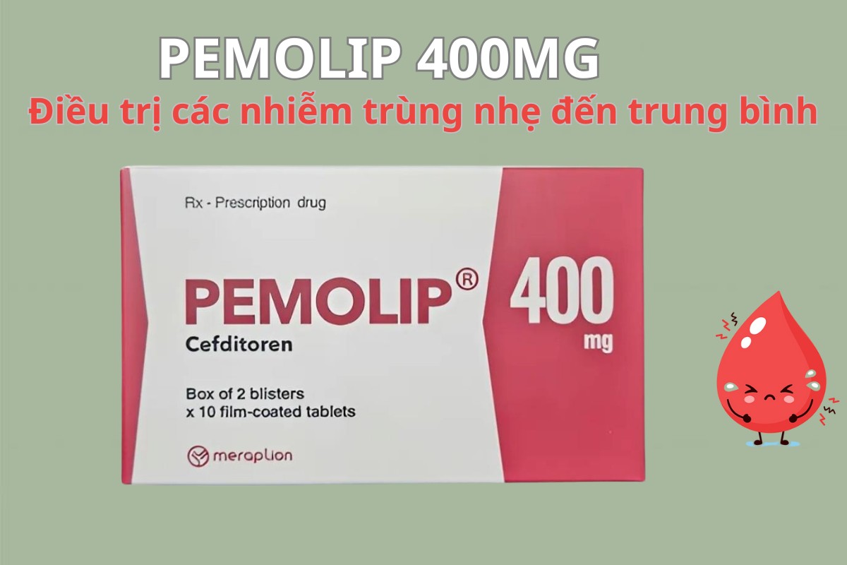 Pemolip 400mg điều trị nhiễm trùng từ nhẹ đến trung bình