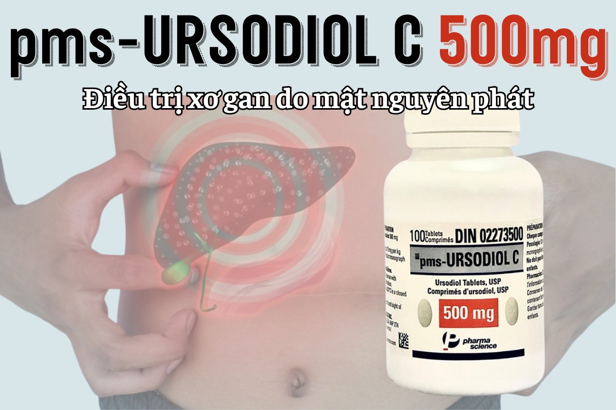 pms-Ursodiol C 500mg điều trị xơ gan do mật nguyên phát