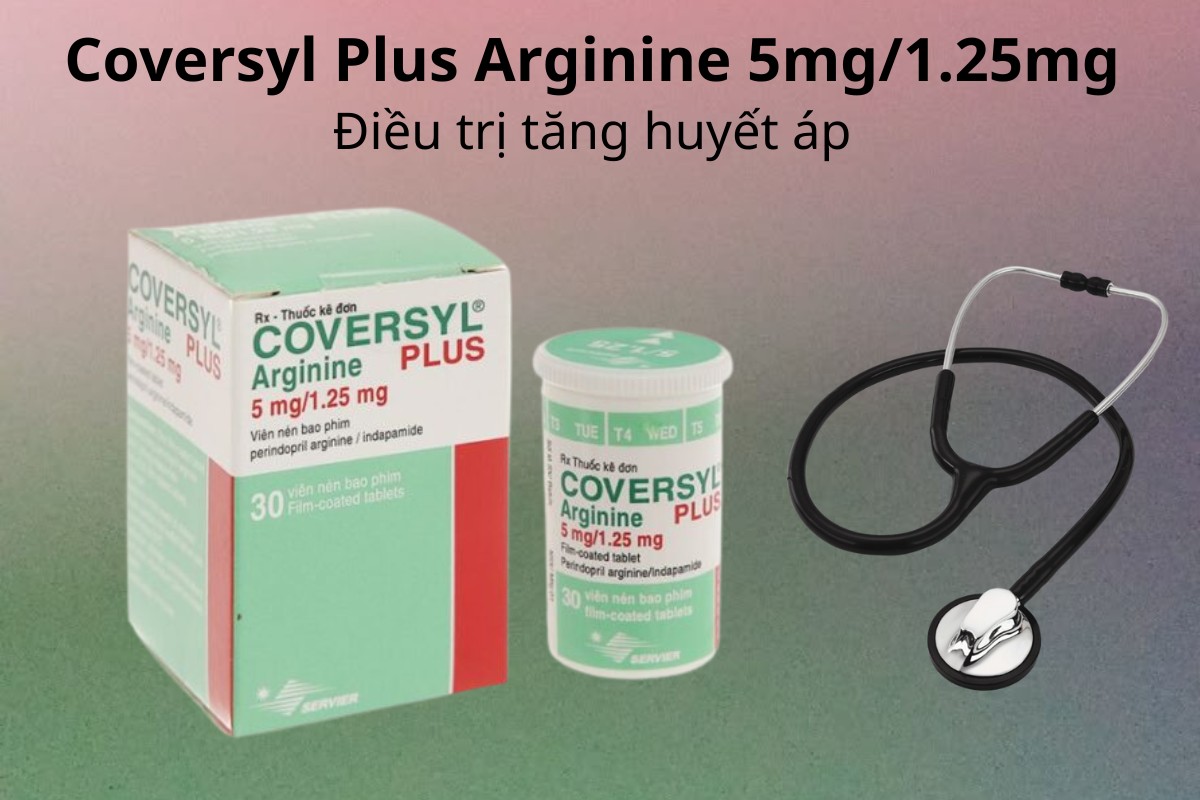Coversyl Plus Arginine 5mg/1.25mg điều trị tăng huyết áp