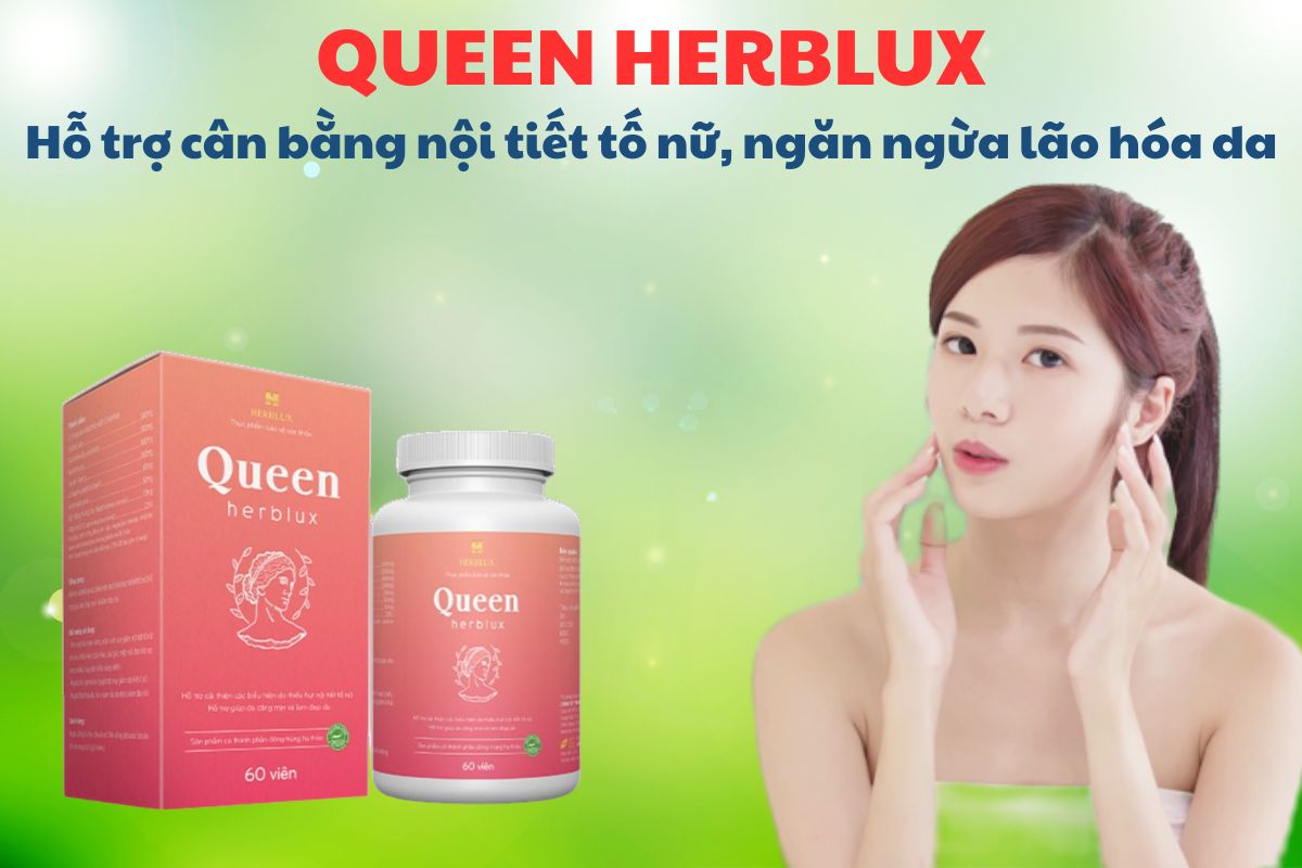 Queen Herblux 7 Queen Herblux có tác dụng hỗ trợ cân bằng nội tiết tố nữ, giúp da duy trì sự mịn màng, tươi sáng