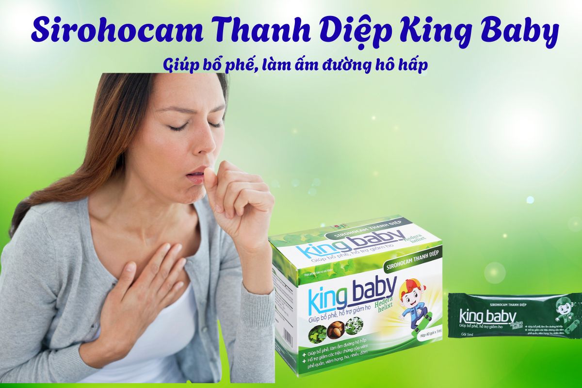Sirohocam Thanh Diệp King Baby 11 Sirohocam Thanh Diệp King Baby có tác dụng làm dịu cổ họng và hỗ trợ giảm kích ứng do ho