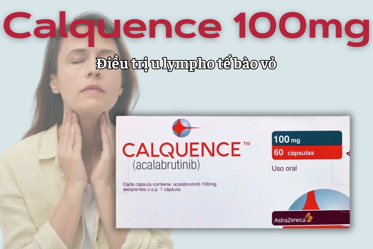Calquence 100mg 7 Calquence 100mg điều trị u lympho tế bào vỏ