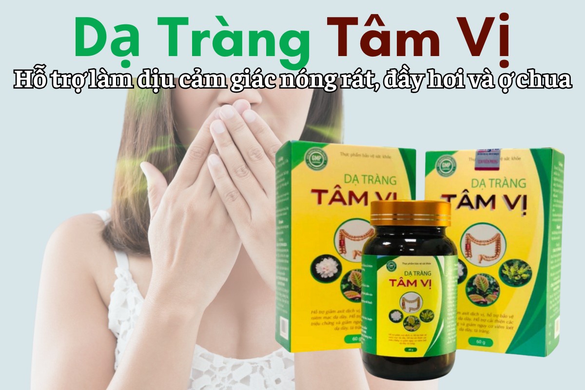 Dạ Tràng Tâm Vị 12 Dạ Tràng Tâm Vị hỗ trợ làm dịu cảm giác nóng rát, đầy hơi và ợ chua