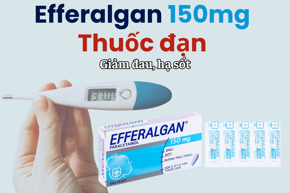 Efferalgan 150mg Thuốc đặt giảm đau hạ sốt