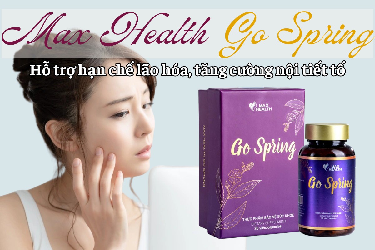 Max Health Go Spring 7 Max Health Go Spring hạn chễ lão hóa và tăng cường nội tiết tố
