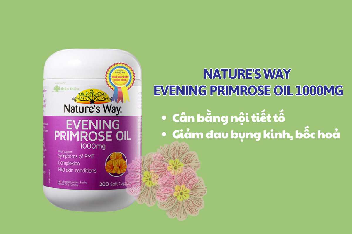 Nature's Way Evening Primrose Oil 1000mg cân bằng nội tiết tố