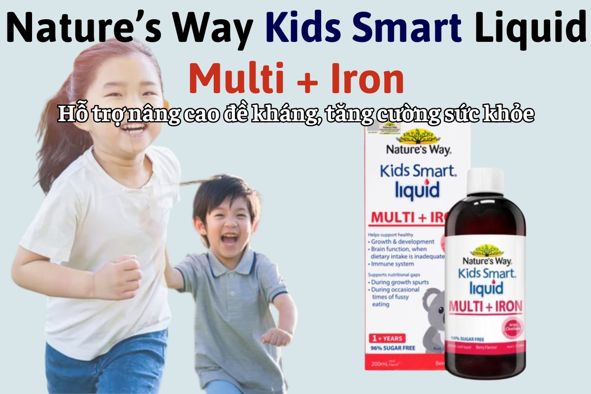 Nature’s Way Kids Smart Liquid Multi + Iron hỗ trợ nâng cao đề kháng, tăng cường sức khỏe