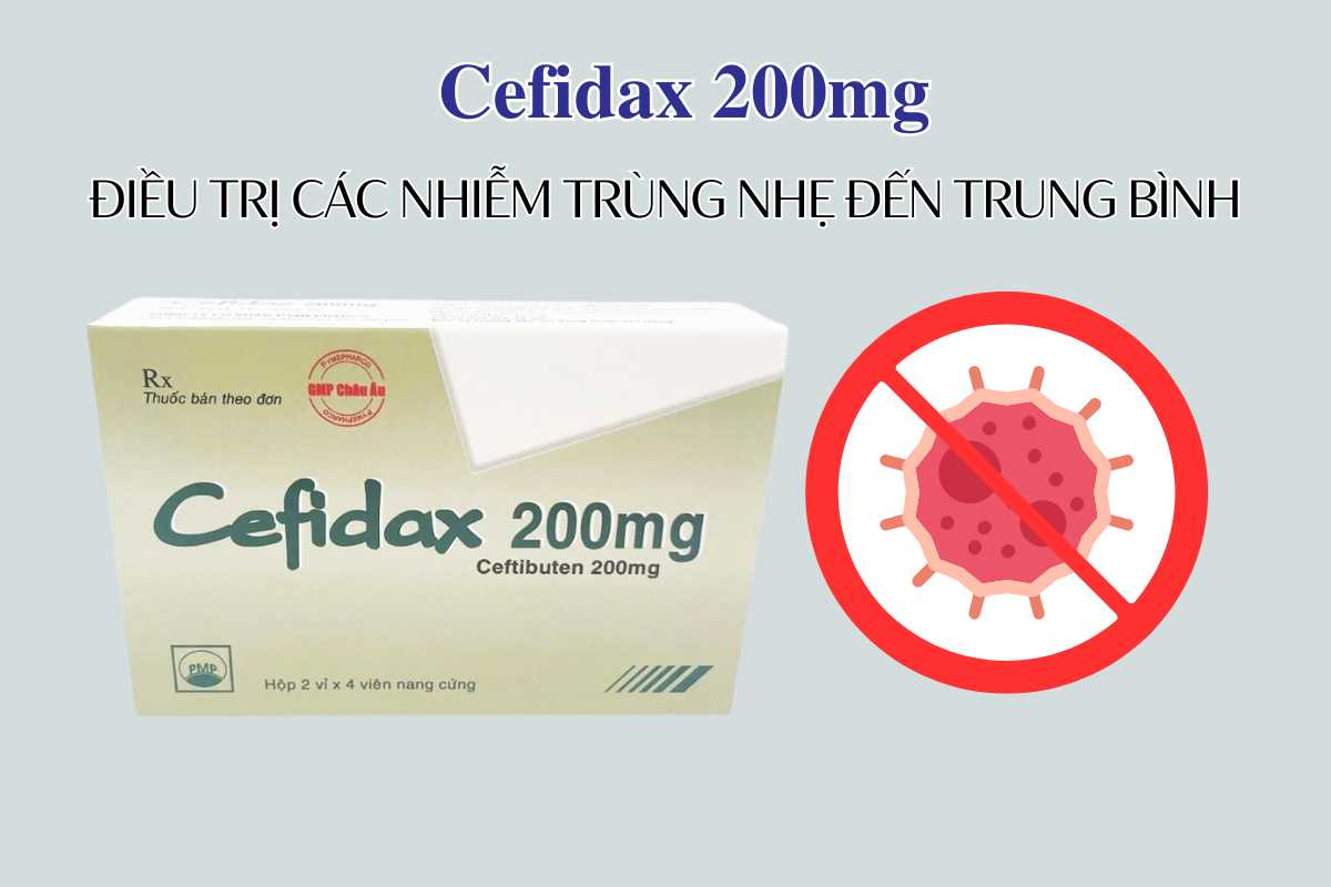 Cefidax 200mg điều trị nhiễm khuẩn