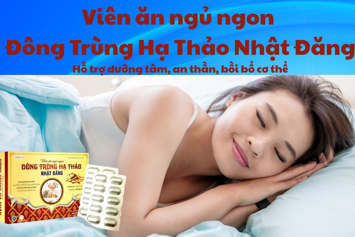Viên ăn ngủ ngon Đông Trùng Hạ Thảo Nhật Đăng 6 Viên ăn ngủ ngon Đông Trùng Hạ Thảo Nhật Đăng có tác dụng cải thiện khả năng tiêu hóa, mang lại cảm giác ngon miệng