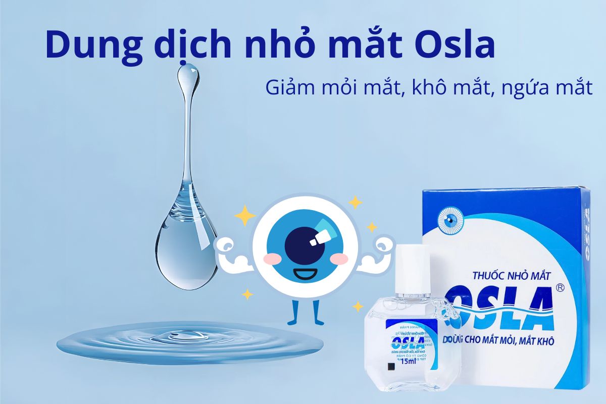 Dung dịch nhỏ mắt Osla 16 Dung dịch nhỏ mắt Osla