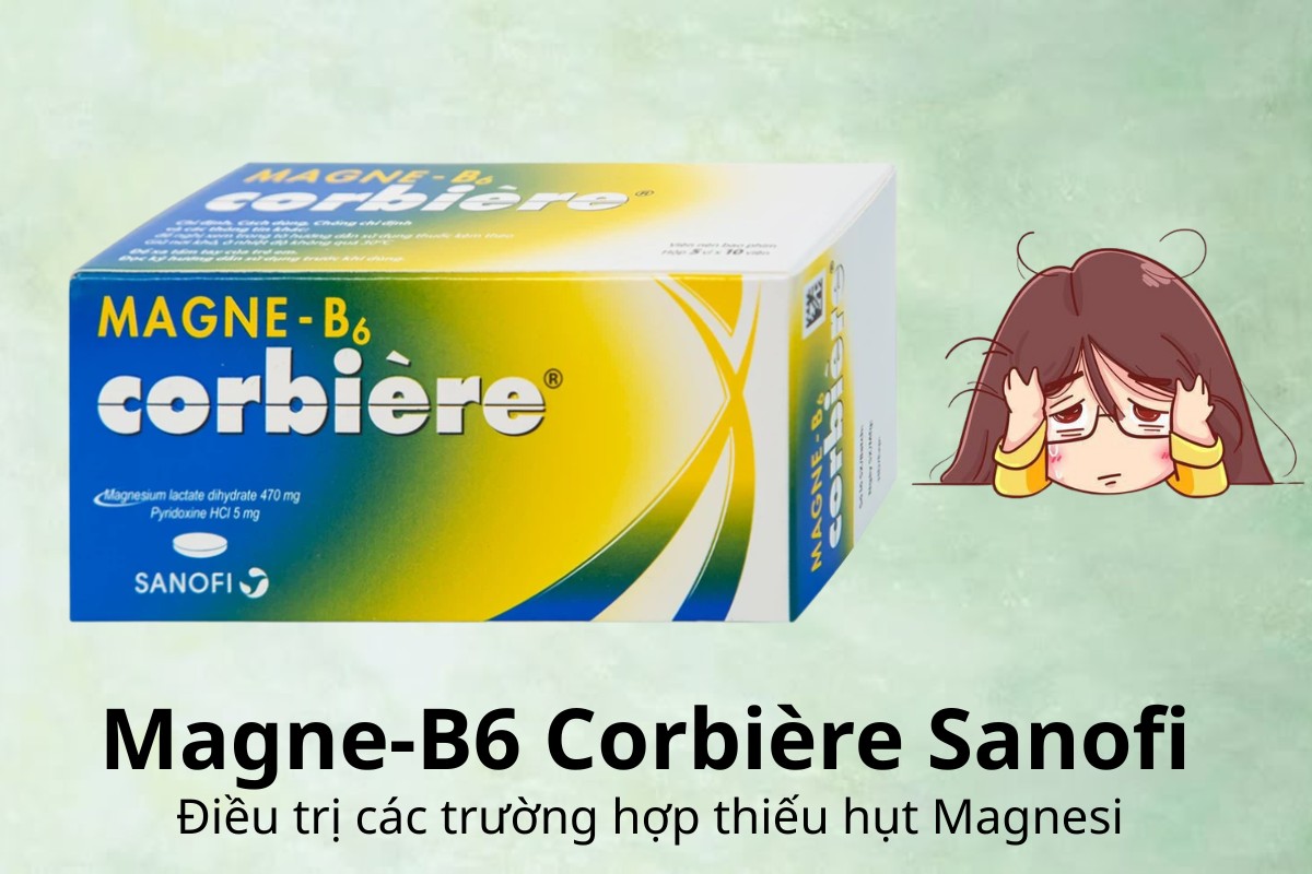 Magne-B6 Corbière Sanofi 13 Magne-B6 Corbière Sanofi điều trị các trường hợp thiếu hụt Magnesi