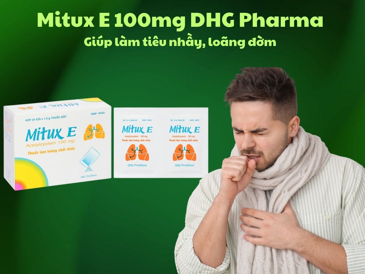 Mitux E 100mg DHG Pharma 10 Thuốc Mitux E 100mg DHG Pharma có tác dụng giúp tiêu nhầy trong các bệnh hô hấp