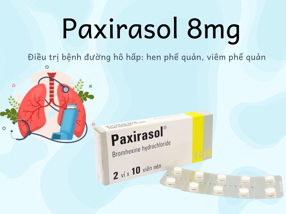 Paxirasol 8mg giúp tan nhầy trong viêm mũi, viêm họng