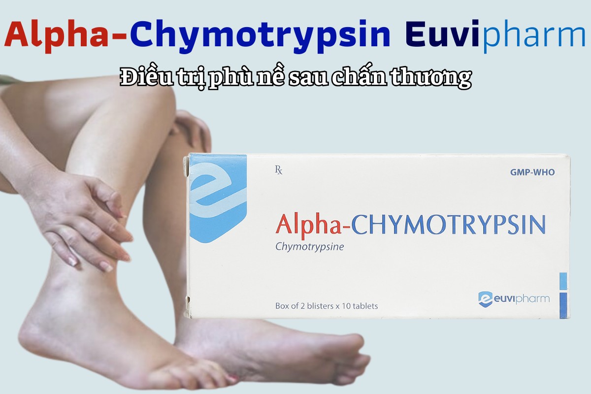 Alpha-Chymotrypsin Euvipharm 8 Alpha-Chymotrypsin Euvipharm điều trị phù nề sau chấn thương