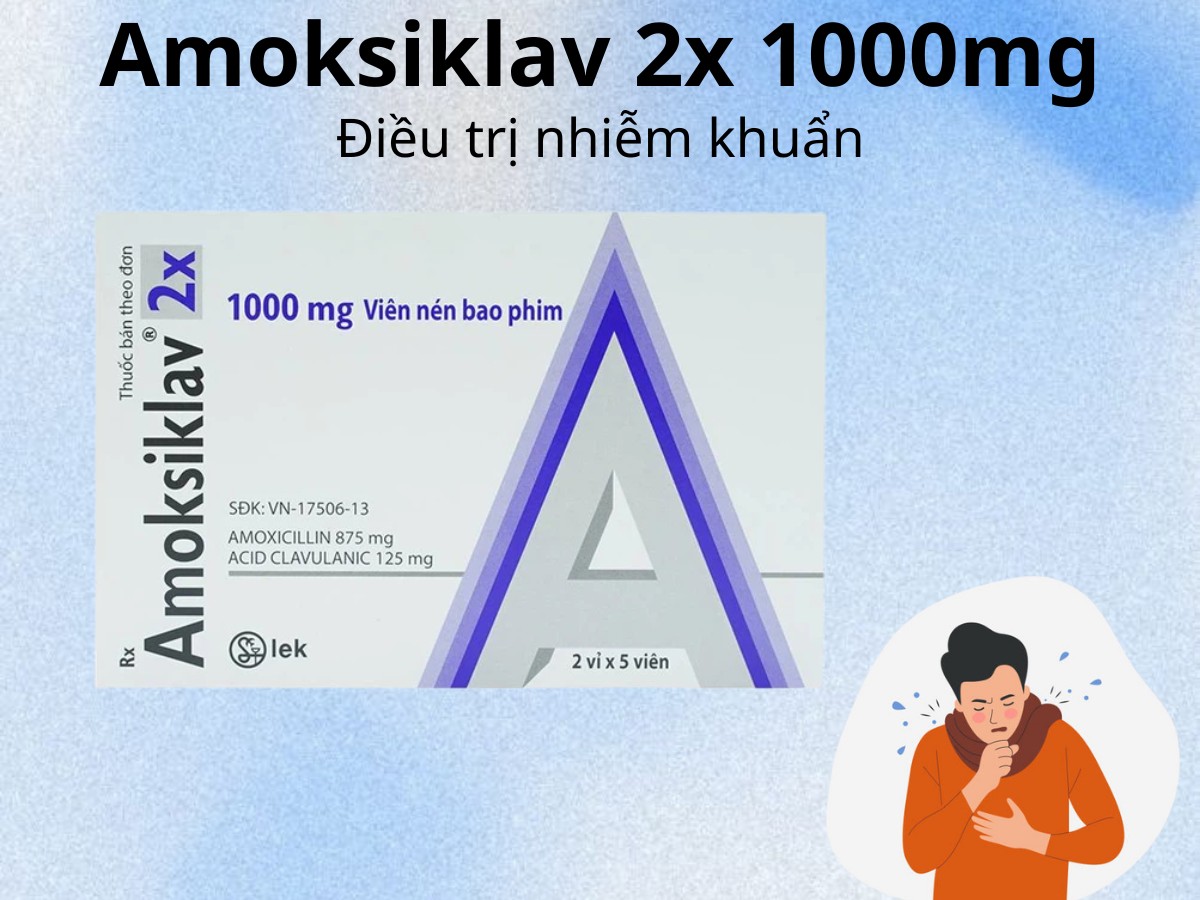Amoksiklav 2x 1000mg 9 Amoksiklav 2x 1000mg điều trị nhiễm khuẩn