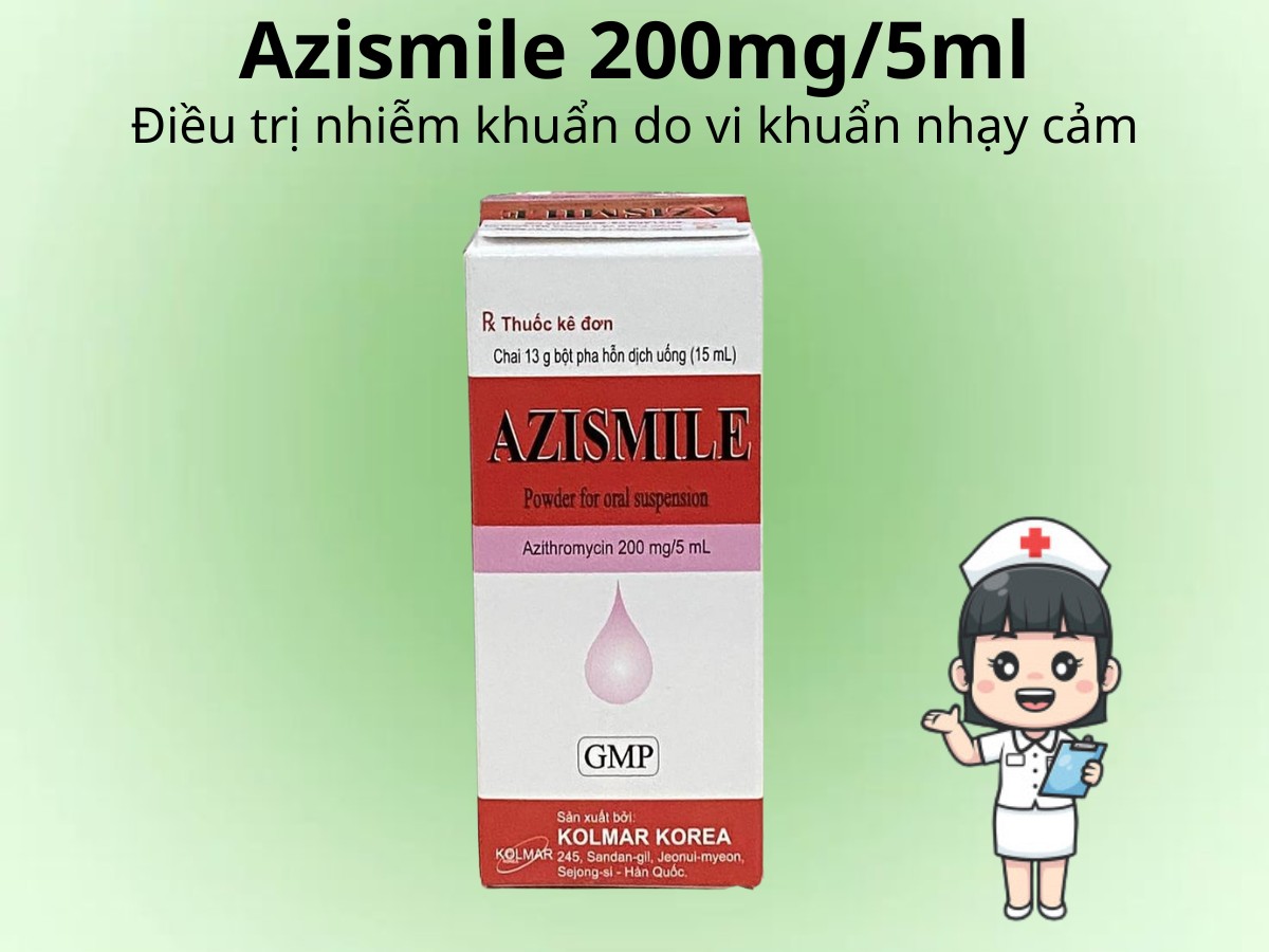 Azismile 200mg/5ml điều trị nhiễm khuẩn do vi khuẩn nhạy cảm
