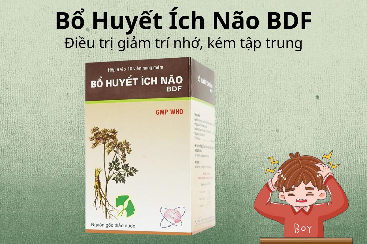 Bổ Huyết Ích Não BDF điều trị giảm trí nhớ, kém tập trung