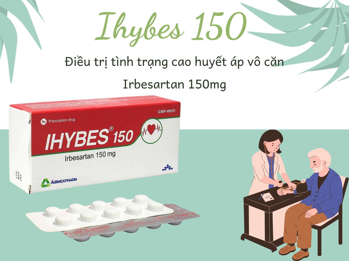 Ihybes 150 13 Ihybes 150 điều trị tăng huyết áp
