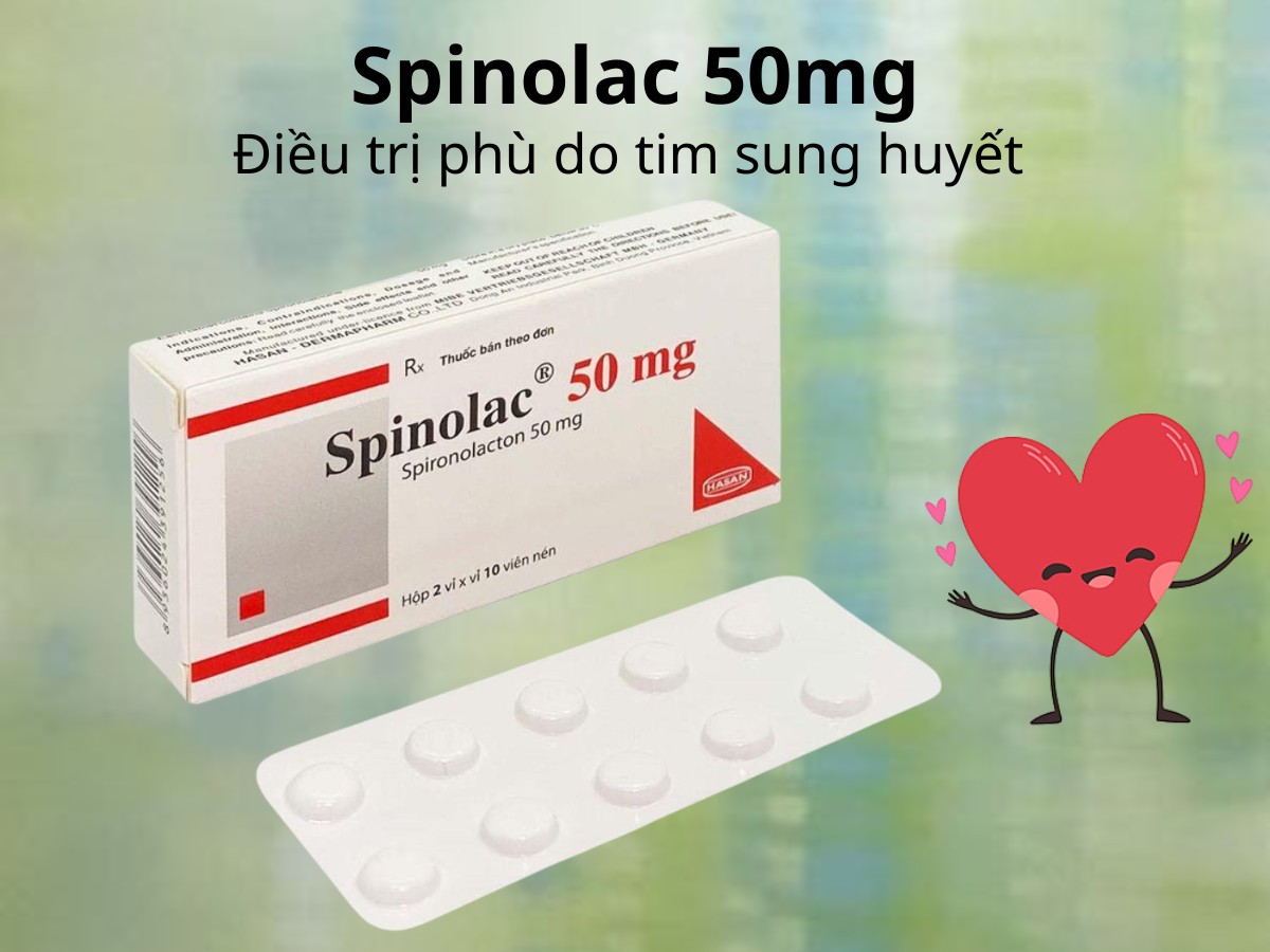 Spinolac 50mg điều trị phù tim do sung huyết