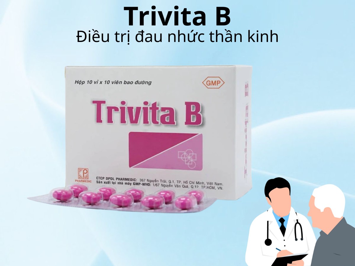 Trivita B 7 Trivita B điều trị đau nhức thần kinh