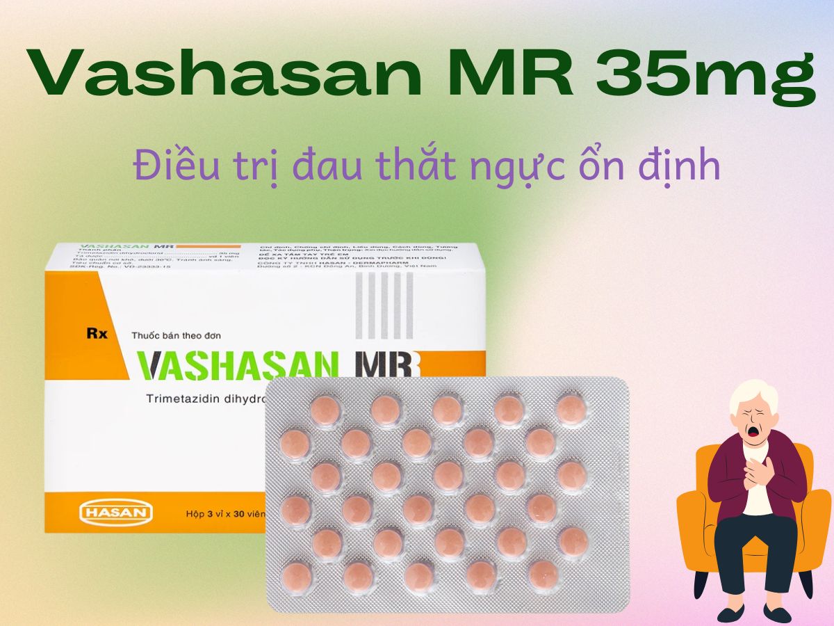 Vashasan MR 35 12 Thuốc Vashasan MR 35 điều trị đau thắt ngực ổn định