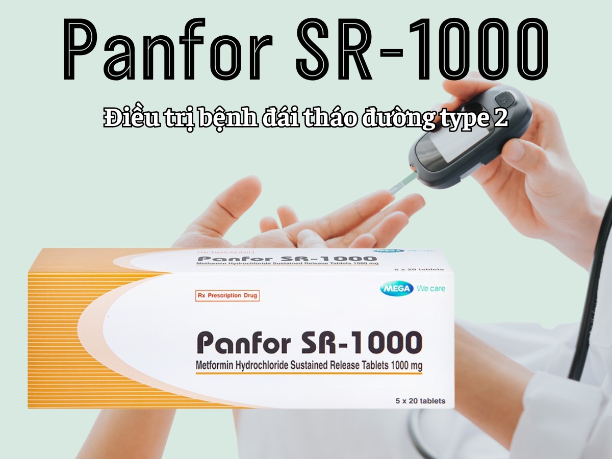 Panfor SR-1000 11 Panfor SR-1000 điều trị bệnh đái tháo đường type 2