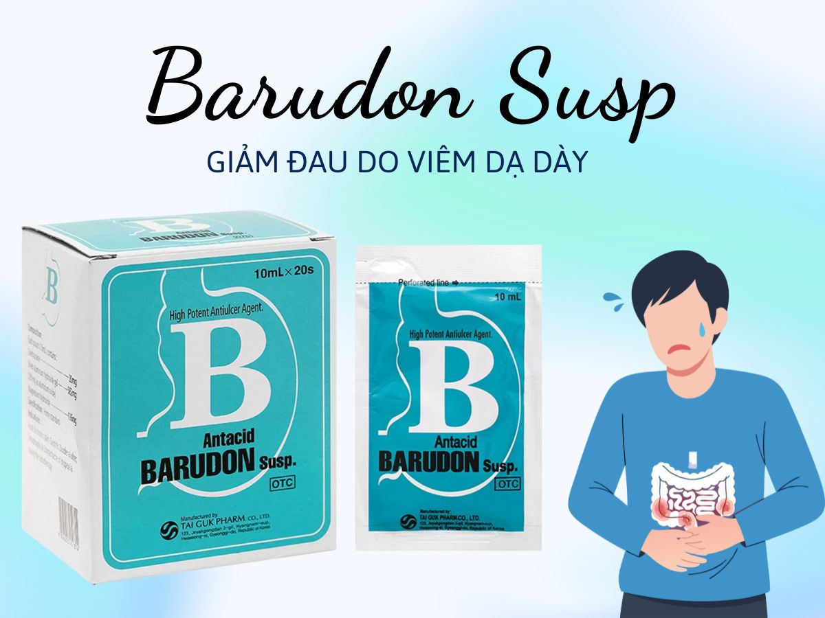 Barudon Susp 11 Thuốc Barudon Susp hỗ trợ giảm đau trong viêm loét dạ dày tá tràng