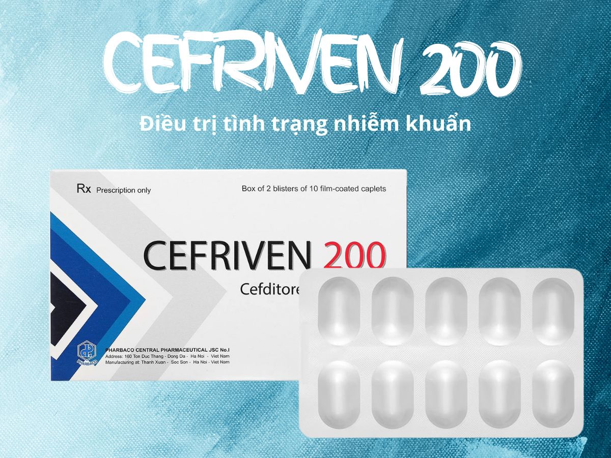 Cefriven 200 11 Cefriven 200 điều trị các nhiễm khuẩn đường hô hấp