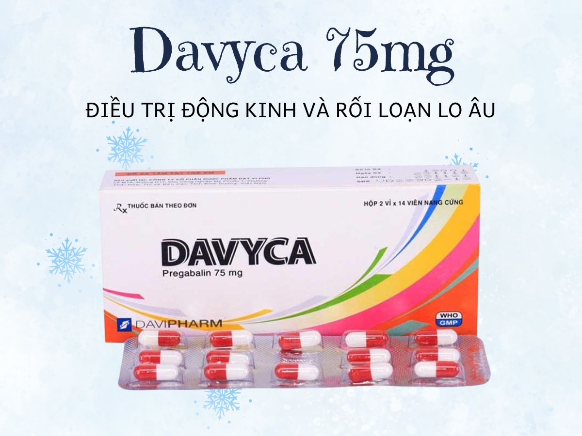 Davyca 75mg 12 Thuốc Davyca 75mg điều trị rối loạn lo âu