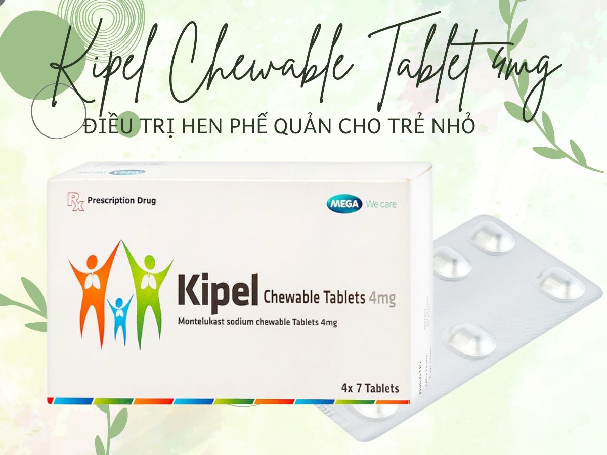 Kipel Chewable Tablets 4mg điều trị viêm mũi dị ứng và hen phế quản
