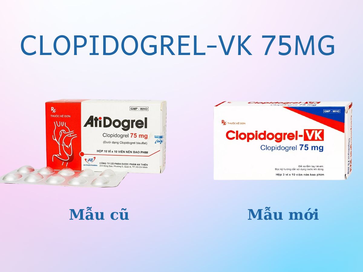 Clopidogrel-VK 75mg 14 Mẫu cũ và mẫu mới bao bì Clopidogrel-VK 75mg