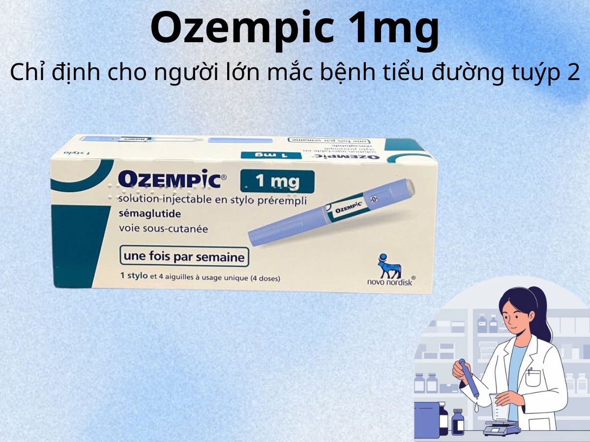 Ozempic 1mg điều trị đái tháo đường typ 2