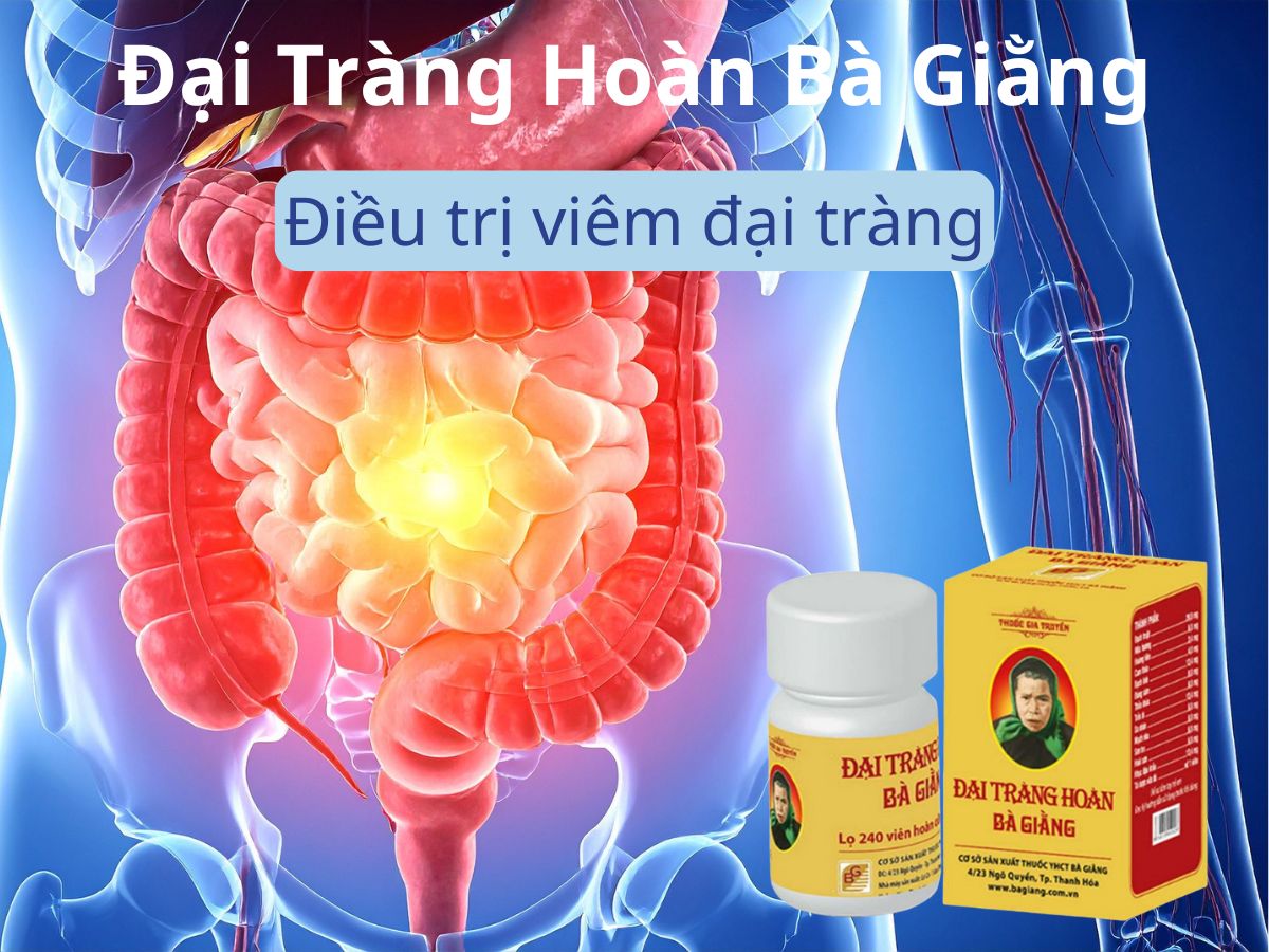 Đại Tràng Hoàn Bà Giằng 14 Đại Tràng Hoàn Bà Giằng