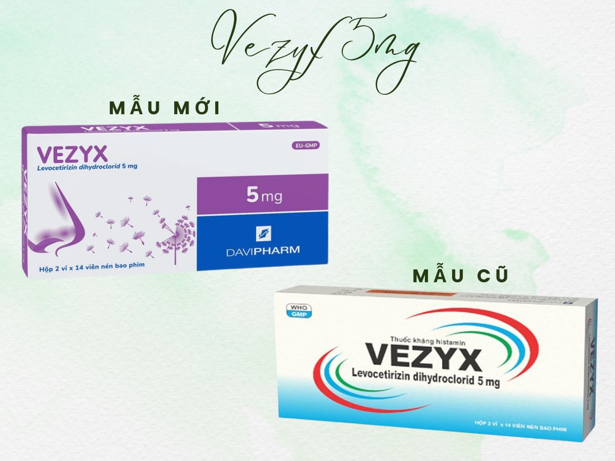 Mẫu bao bì cũ và bao bì mới Vezyx 5mg