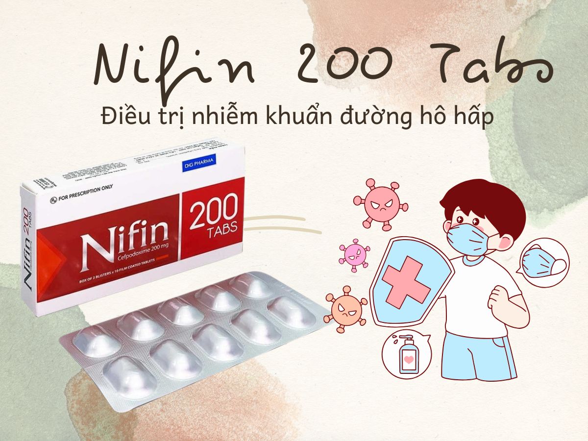 Nifin 200 Tabs 12 Thuốc Nifin 200 Tabs điều trị nhiễm khuẩn đường hô hấp nhẹ- vừa, viêm tai giữa cấp tính, nhiễm khuẩn đường tiết niệu nhẹ và vừa