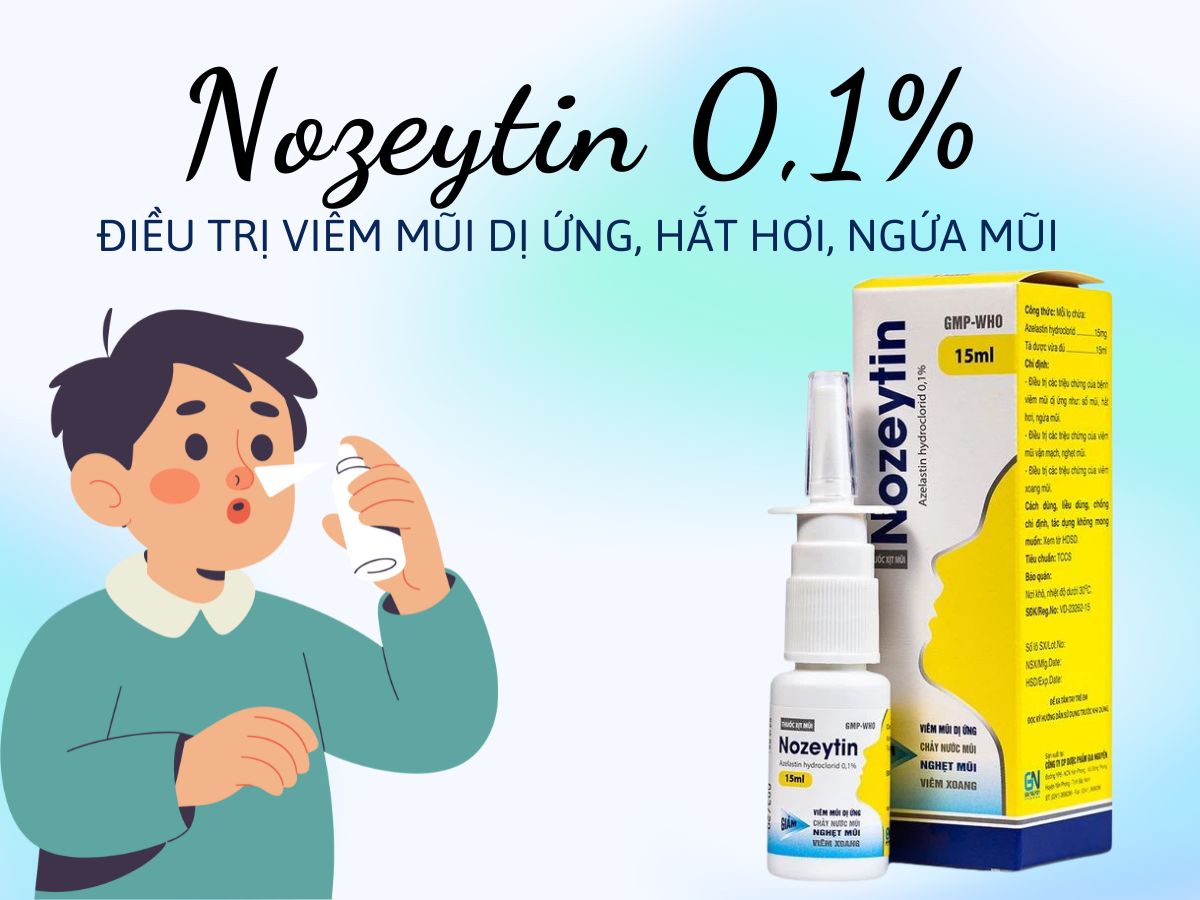 Thuốc Nozeytin 0,1% điều trị viêm mũi dị ứng, hắt hơi, ngứa mũi