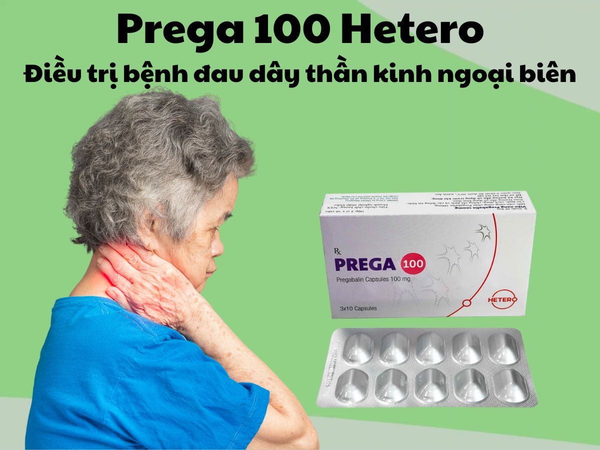 Thuốc Prega 100 Hetero điều trị đau thần kinh ngoại biên và trung ương