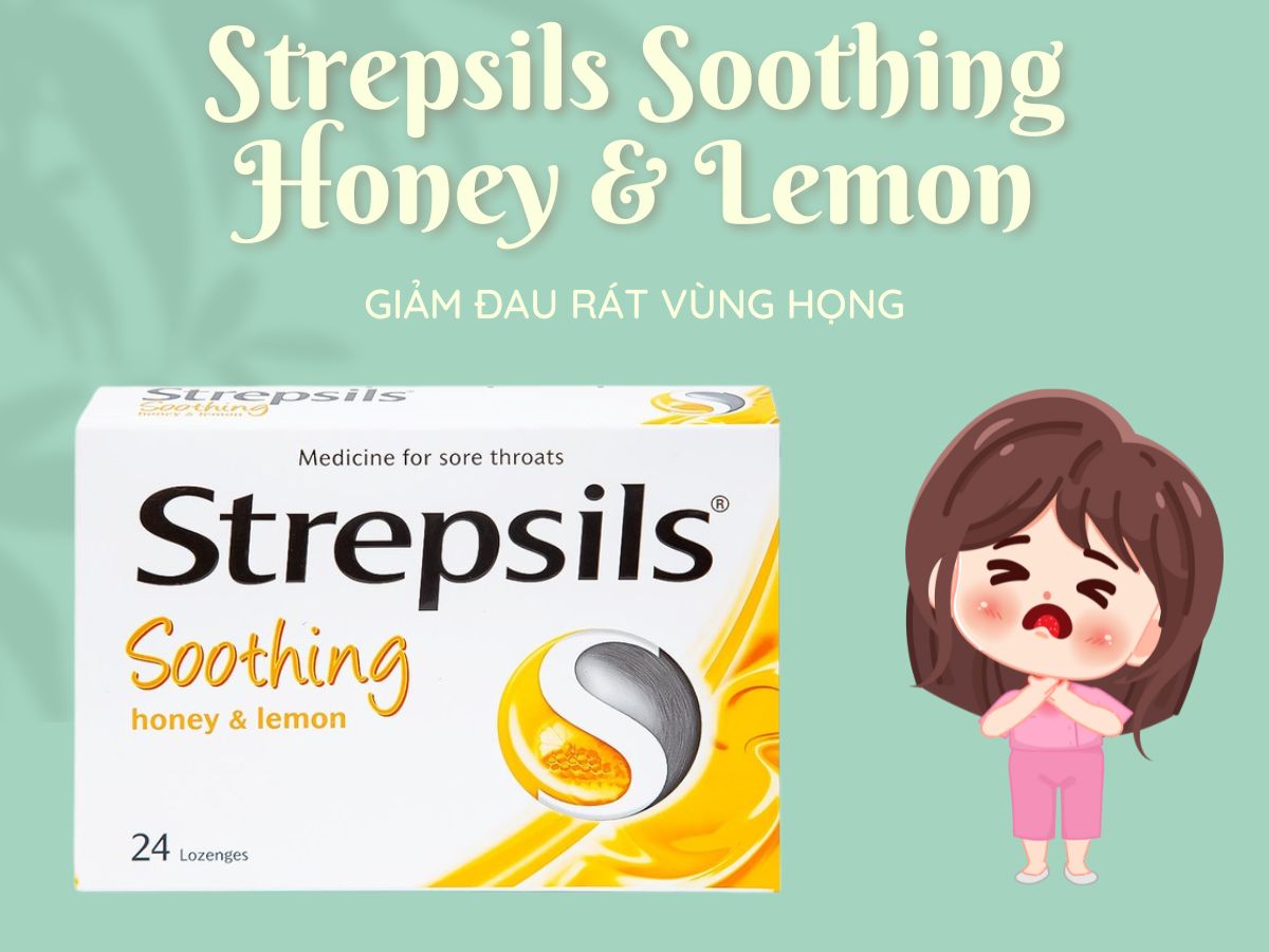 Strepsils Soothing Honey & Lemon 15 Thuốc Strepsils Soothing Honey & Lemon giảm triệu chứng đau họng