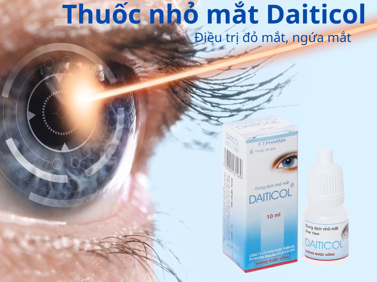 Thuốc nhỏ mắt Daiticol 13 Thuốc nhỏ mắt Daiticol