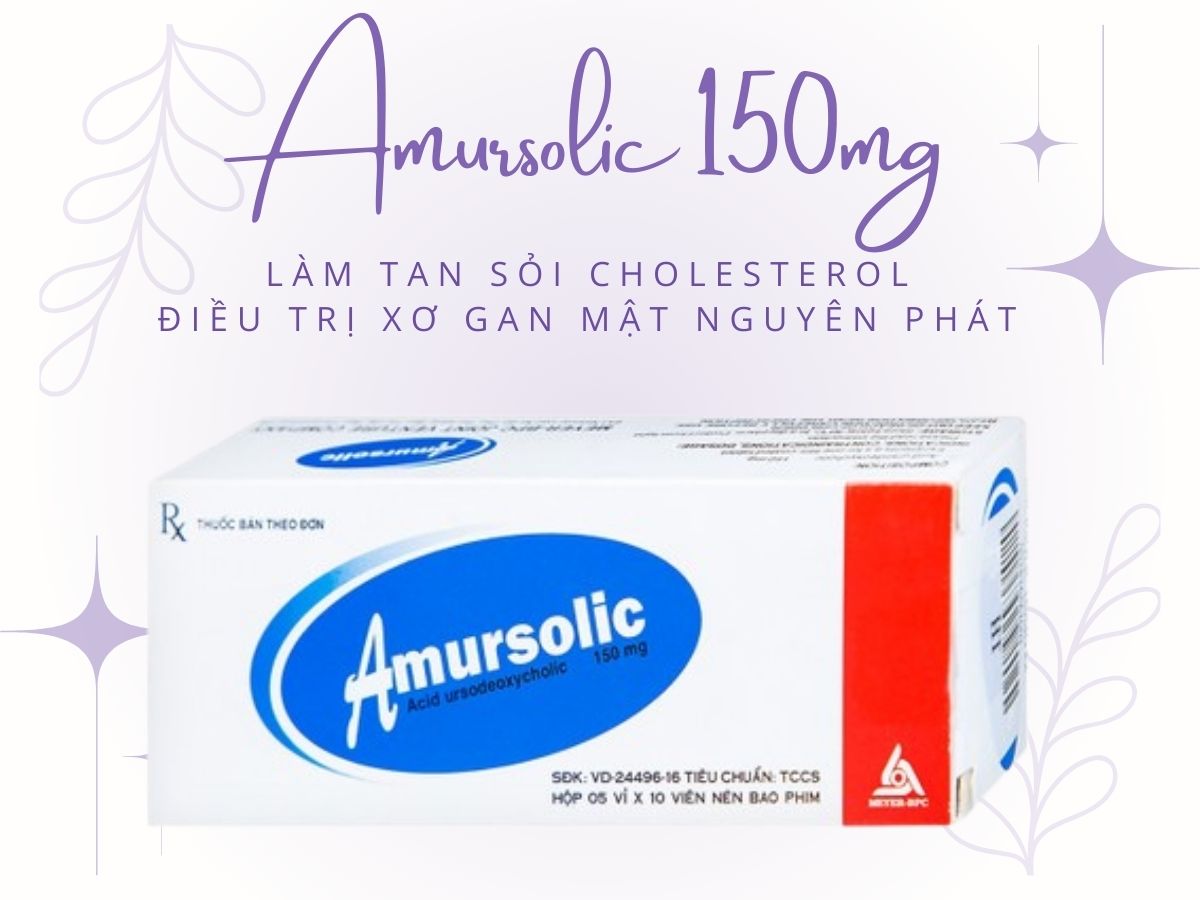 Amursolic 150mg 15 Thuốc Amursolic 150mg điều trị bệnh gan mạn tính, làm tan sỏi cholesterol
