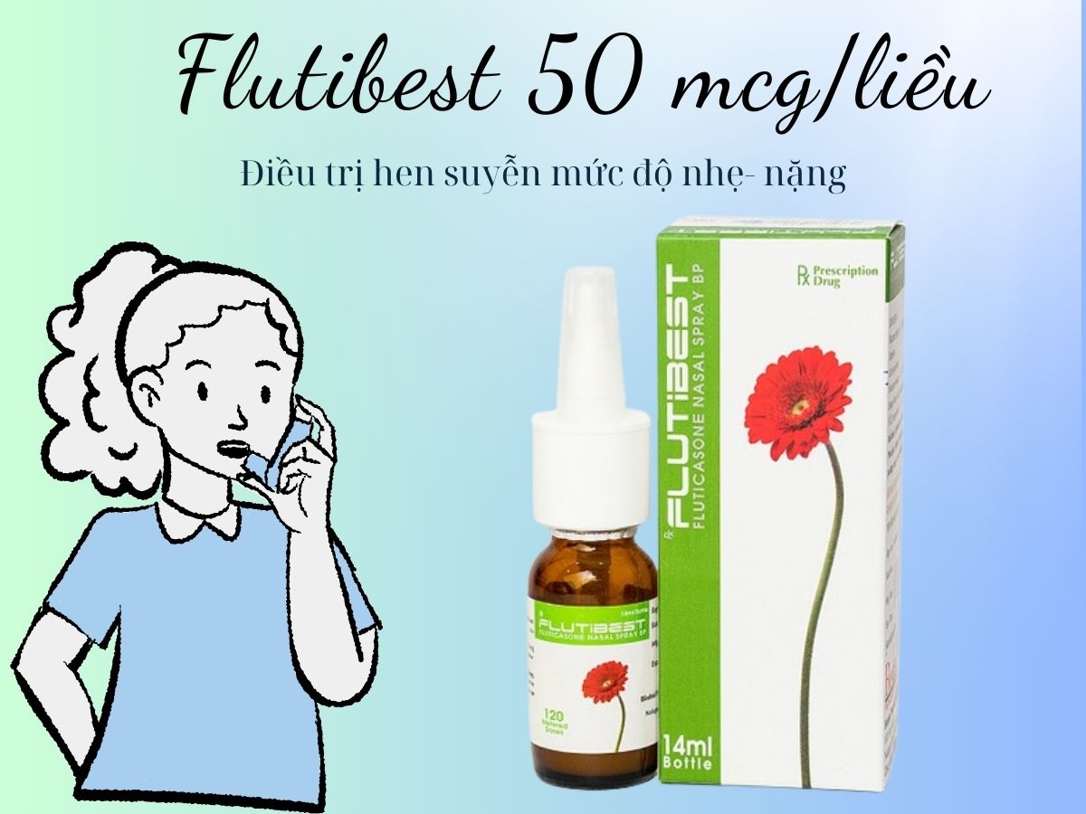Thuốc Flutibest 50 mcg/liều điều trị hen suyễn từ nhẹ đến nghiêm trọng