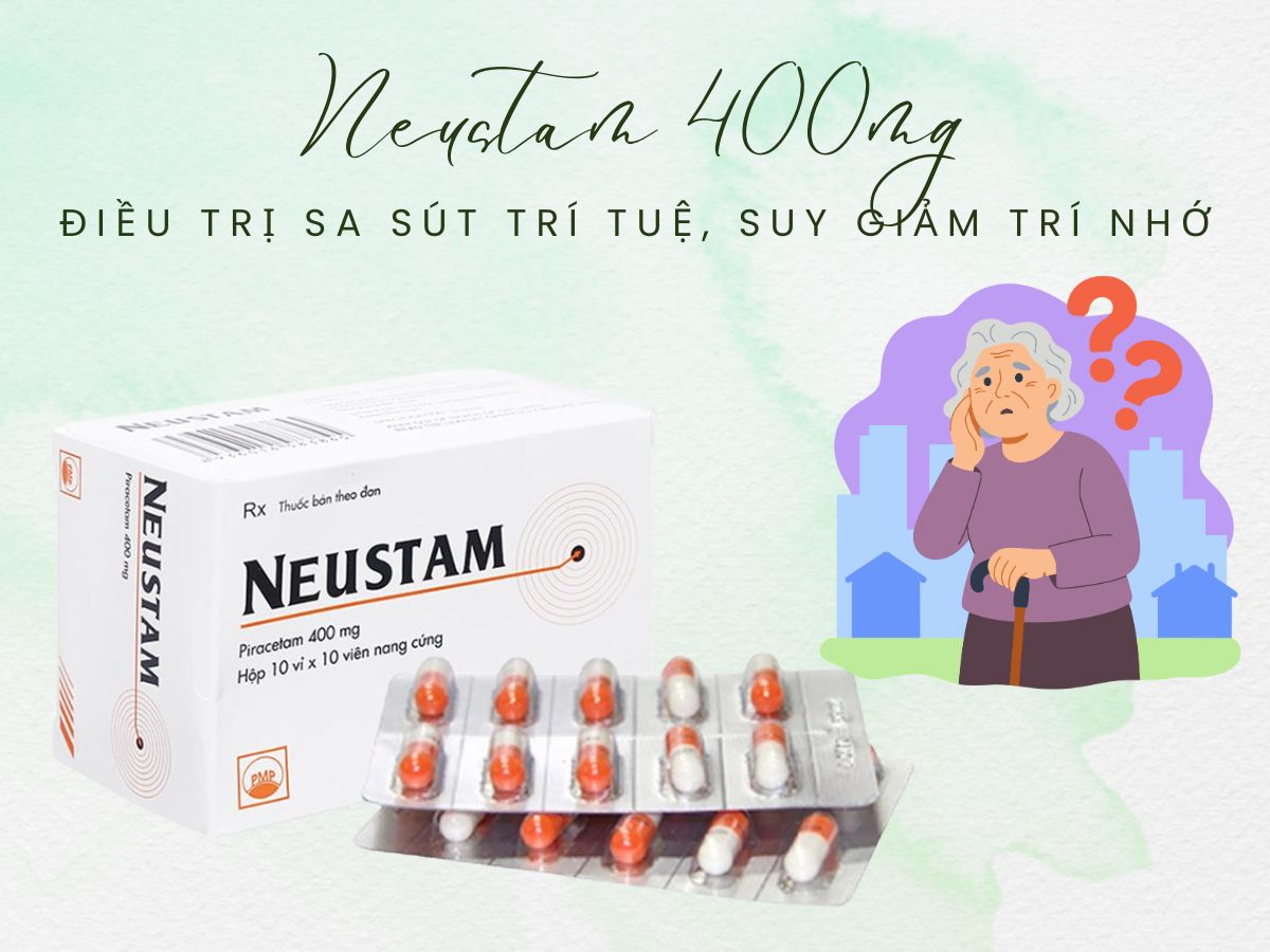Neustam 400mg 12 Thuốc Neustam 400mg điều trị thiếu máu não và sa sút trí tuệ