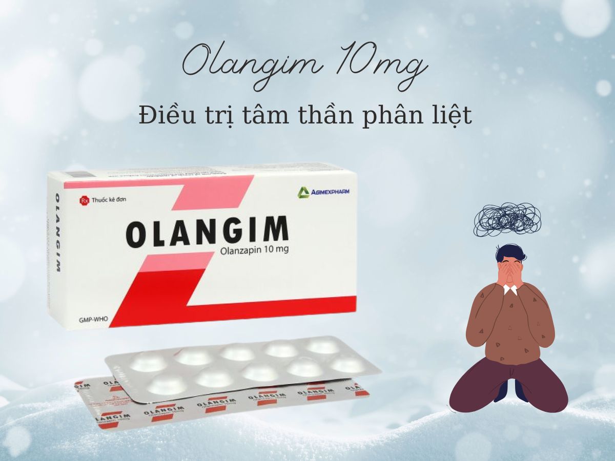 Olangim 10mg 11 Thuốc Olangim 10mg điều trị giai đoạn hưng cảm trung bình đến nặng